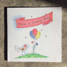 Have a Lovely Day Greetings card
